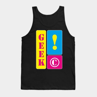 I am a geek Tank Top